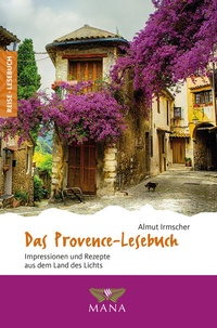 Abbildung von: Das Provence-Lesebuch - MANA-Verlag