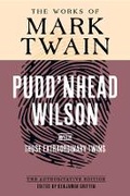Cover: Pudd'nhead Wilson - University of California Press