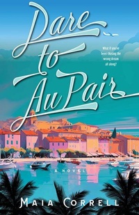 Abbildung von: Dare to Au Pair - CamCat Publishing, LLC