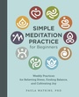 Cover: Simple Meditation Practice for Beginners - New Shoe Press