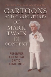 Abbildung von: Cartoons and Caricatures of Mark Twain in Context - University of Alabama Press