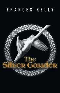 Enlarge image Cover: The Silver Gander - FriesenPress