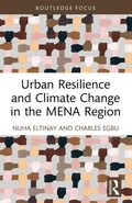 Cover: Urban Resilience and Climate Change in the MENA Region - Routledge