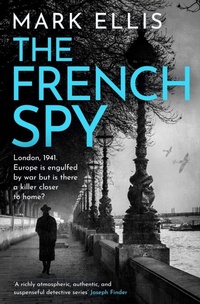 Enlarge image Cover: The French Spy - Headline Accent