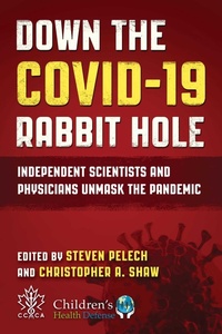 Enlarge image Cover: Down the COVID-19 Rabbit Hole - Skyhorse Publishing
