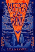 Cover: Keeper of the Rend - Margaret K. McElderry Books