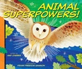 Cover: Animal Superpowers! - Beach Lane Books