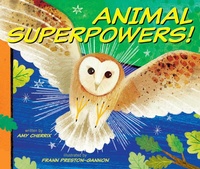 Enlarge image Cover: Animal Superpowers! - Beach Lane Books