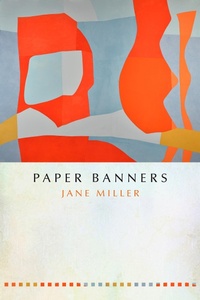 Enlarge image Cover: Paper Banners - Copper Canyon Press
