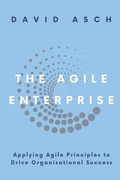 Cover: The Agile Enterprise - Business Expert Press