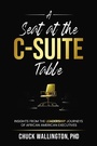 Cover: A Seat at the C-Suite Table - Business Expert Press