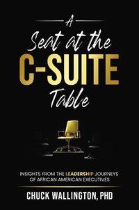 Enlarge image Cover: A Seat at the C-Suite Table - Business Expert Press