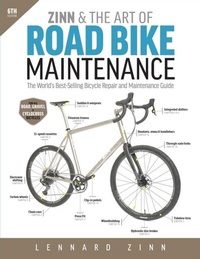 Abbildung von: Zinn & the Art of Road Bike Maintenance, 6th Edition - Simon + Schuster LLC