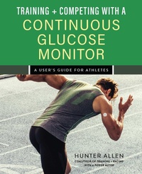 Abbildung von: Training and Competing with a Continuous Glucose Monitor - Ulysses Press