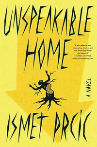 Enlarge image Cover: Unspeakable Home - Avid Reader Press