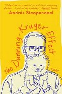 Enlarge image Cover: The Dunning-Kruger Effect - Atria Books