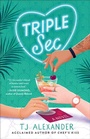 Cover: Triple Sec - Atria/Emily Bestler Books