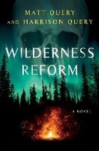 Enlarge image Cover: Wilderness Reform - Atria Books