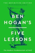 Cover: Ben Hogan's Five Lessons - Avid Reader Press
