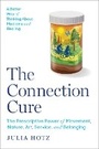 Cover: The Connection Cure - Simon & Schuster