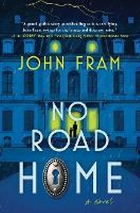 Enlarge image Cover: No Road Home - Atria Books