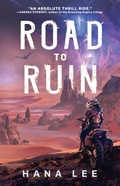 Cover: Road to Ruin: Volume 1 - Saga Press