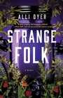 Cover: Strange Folk - Atria Books