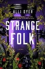 Cover: Strange Folk - Atria Books