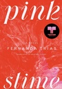 Cover: Pink Slime - Scribner