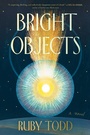 Cover: Bright Objects - Simon & Schuster