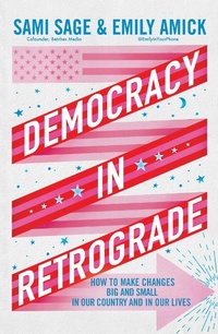 Enlarge image Cover: Democracy in Retrograde - Gallery