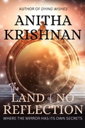 Cover: The Land of No Reflection - Dream Pedlar Books