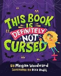 Enlarge image Cover: This Book Is Definitely Not Cursed - Simon & Schuster