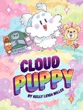 Cover: Cloud Puppy: Volume 1 - Atheneum Books for Young Readers