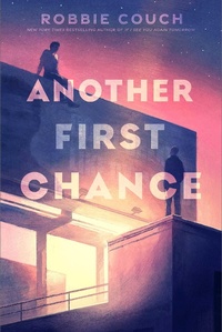 Enlarge image Cover: Another First Chance - Simon & Schuster Books for Young Readers