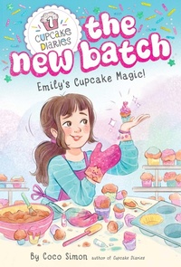 Enlarge image Cover: Emily's Cupcake Magic! - Simon Spotlight