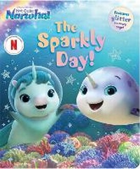 Enlarge image Cover: The Sparkly Day! - Simon Spotlight