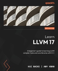 Enlarge image Cover: Learn LLVM 17 - Packt Publishing