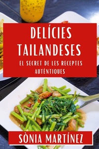 Abbildung von: Delicies Tailandeses - Sonia Martinez