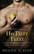 Cover: His Tasty Treat - Entwined Publishing