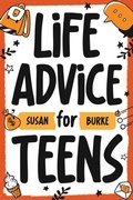 Cover: Life Advice for Teens - Oak Harbor Press