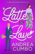 Cover: Latte Love - Mountain Ash Press