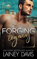 Cover: Forging Legacy - Lainey Davis