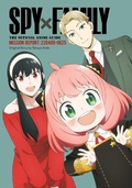Cover: Spy x Family: The Official Anime Guide-Mission Report: 220409-0625: Volume 1 - Viz Media, Subs. of Shogakukan Inc