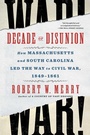 Cover: Decade of Disunion - Simon + Schuster LLC