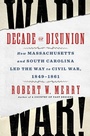 Cover: Decade of Disunion - Simon & Schuster