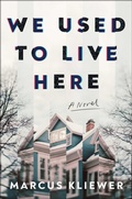 Cover: We Used to Live Here - Atria/Emily Bestler Books