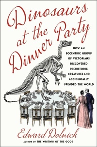 Enlarge image Cover: Dinosaurs at the Dinner Party - Simon & Schuster