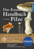 Cover: Das Kosmos Handbuch Pilze - Kosmos
