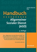 Cover: Der 'Allgemeine Soziale Dienst (ASD)' als Gegenstand eines Handbuchs - ein Beitrag zur Anerkennung der Bedeutung und der Professionalit&auml;t eines Handlungsfeldes - Ernst Reinhardt Verlag